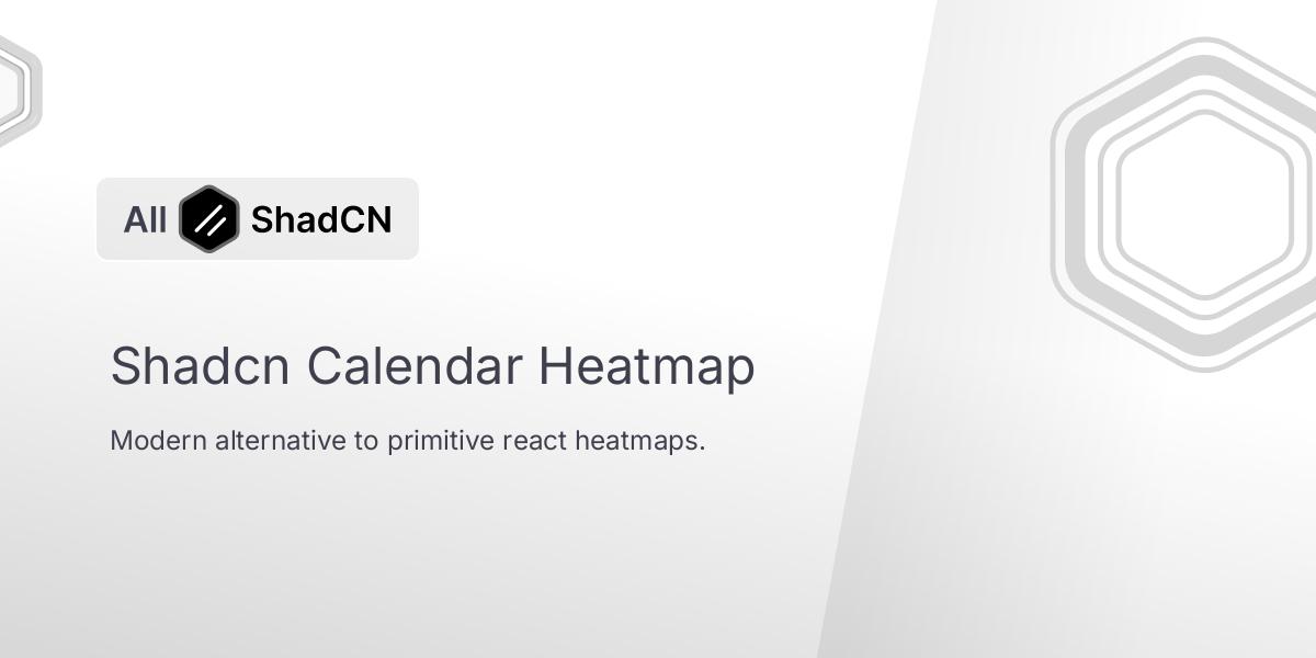 Shadcn Calendar Heatmap | All Shadcn