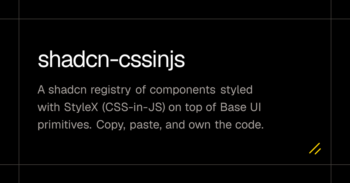 shadcn-cssinjs: Shadcn UI Components Powered by StyleX