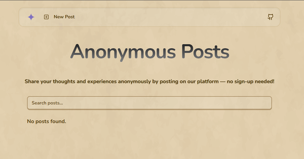 Anonypost - Anonymous Platform for Sharing Thoughts