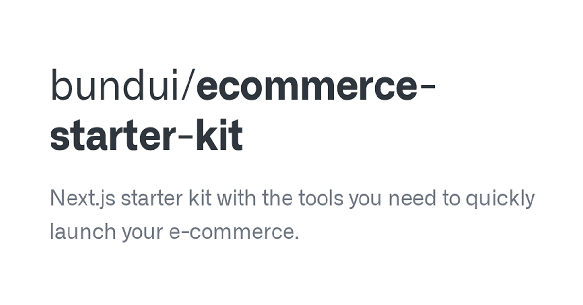 Ecommerce Starter Kit