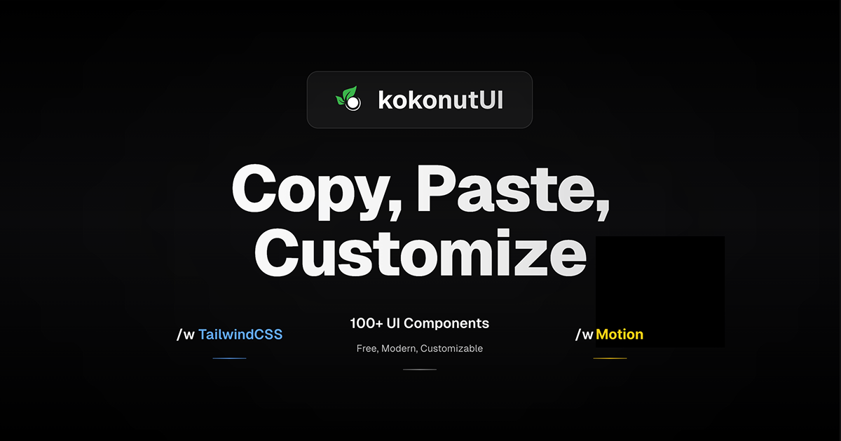 Kokonut UI: Tailwind CSS Components for React & Next.js