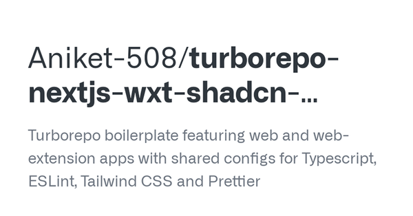 Turborepo Next.js WXT ShadCN Boilerplate